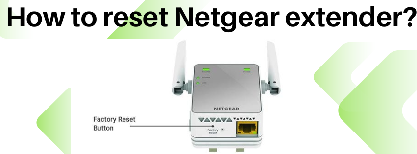 reset Netgear extender