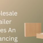 Wholesale Mailer Boxes An Enhancing